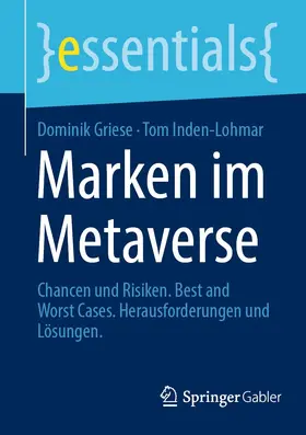 Griese / Inden-Lohmar |  Marken im Metaverse | eBook | Sack Fachmedien