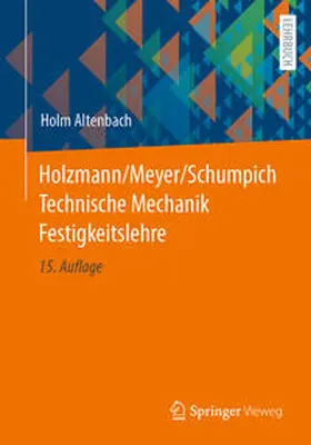 Altenbach |  Holzmann/Meyer/Schumpich Technische Mechanik Festigkeitslehre | eBook | Sack Fachmedien