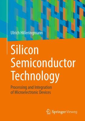 Hilleringmann |  Silicon Semiconductor Technology | Buch |  Sack Fachmedien