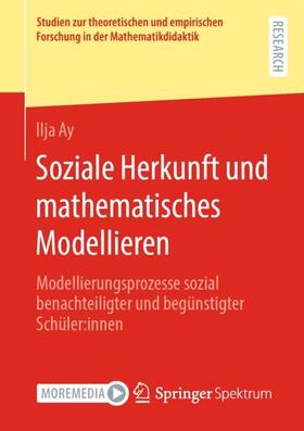 Ay |  Soziale Herkunft und mathematisches Modellieren | Buch |  Sack Fachmedien