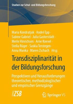 Kondratjuk / Hinrichsen / Epp |  Transdisziplinarität in der Bildungsforschung | Buch |  Sack Fachmedien