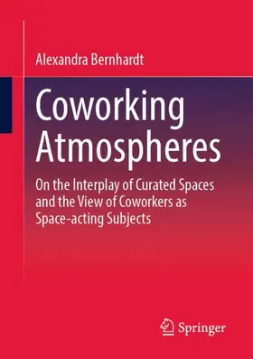 Bernhardt |  Coworking Atmospheres | Buch |  Sack Fachmedien