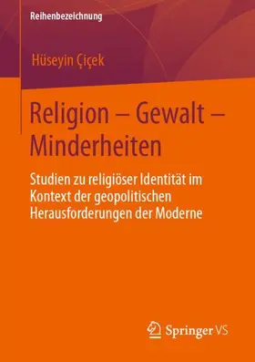 Çiçek / C¸ic¸ek |  Religion ¿ Gewalt ¿ Minderheiten | Buch |  Sack Fachmedien