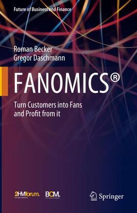 Daschmann / Becker |  FANOMICS® | Buch |  Sack Fachmedien