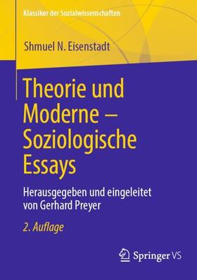 Eisenstadt / Preyer |  Theorie und Moderne ¿ Soziologische Essays | Buch |  Sack Fachmedien