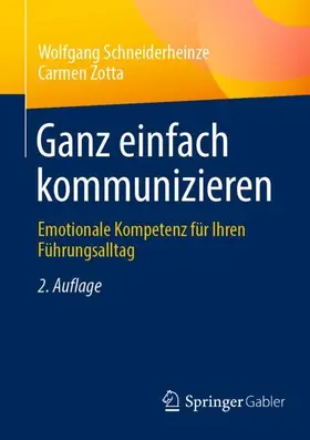 Zotta / Schneiderheinze |  Ganz einfach kommunizieren | Buch |  Sack Fachmedien