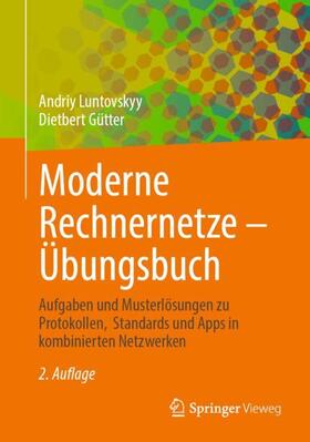 Gütter / Luntovskyy |  Moderne Rechnernetze ¿ Übungsbuch | Buch |  Sack Fachmedien