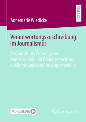 Wiedicke |  Verantwortungszuschreibung im Journalismus | Buch |  Sack Fachmedien