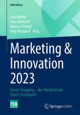 Rothe / Naskrent / Stumpf |  Marketing & Innovation 2023 | eBook | Sack Fachmedien