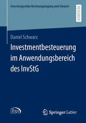 Schwarz |  Investmentbesteuerung im Anwendungsbereich des InvStG | eBook | Sack Fachmedien