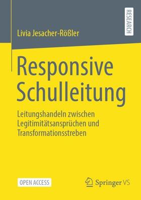 Jesacher-Rößler |  Responsive Schulleitung | Buch |  Sack Fachmedien