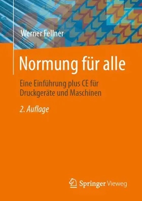 Fellner |  Normung für alle | Buch |  Sack Fachmedien