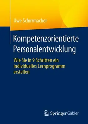 Schirrmacher |  Kompetenzorientierte Personalentwicklung | Buch |  Sack Fachmedien