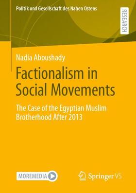 Aboushady |  Factionalism in Social Movements | Buch |  Sack Fachmedien