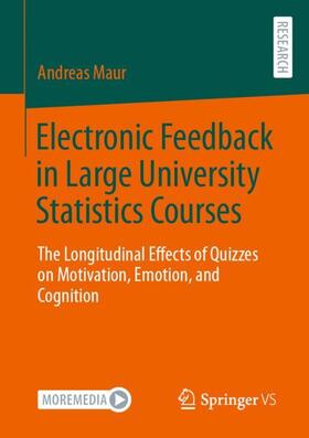 Maur |  Electronic Feedback in Large University Statistics Courses | Buch |  Sack Fachmedien