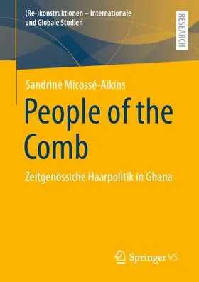 Micossé-Aikins |  People of the Comb | Buch |  Sack Fachmedien