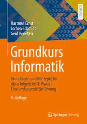 Ernst / Schmidt / Beneken | Grundkurs Informatik | E-Book | sack.de