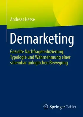 Hesse |  Demarketing | Buch |  Sack Fachmedien