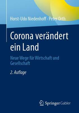 Orth / Niedenhoff |  Corona verändert ein Land | Buch |  Sack Fachmedien