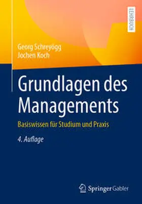 Schreyögg / Koch |  Grundlagen des Managements | eBook | Sack Fachmedien