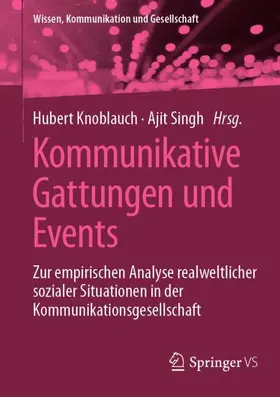 Singh / Knoblauch |  Kommunikative Gattungen und Events | Buch |  Sack Fachmedien