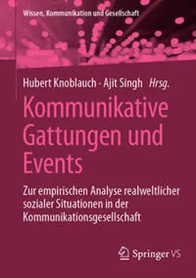 Knoblauch / Singh |  Kommunikative Gattungen und Events | eBook | Sack Fachmedien