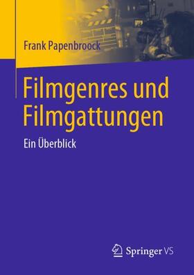 Papenbroock |  Filmgenres und Filmgattungen | Buch |  Sack Fachmedien
