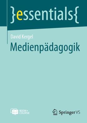 Kergel |  Medienpädagogik | Buch |  Sack Fachmedien