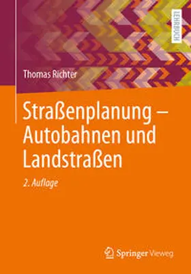 Richter |  Straßenplanung – Autobahnen und Landstraßen | eBook | Sack Fachmedien