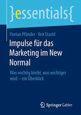 Pfänder / Etzold |  Impulse für das Marketing im New Normal | eBook | Sack Fachmedien