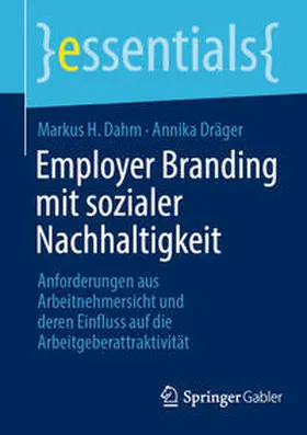 Dahm / Dräger |  Employer Branding mit sozialer Nachhaltigkeit | eBook | Sack Fachmedien