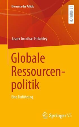 Finkeldey |  Globale Ressourcenpolitik | Buch |  Sack Fachmedien