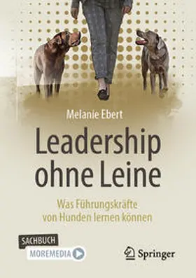 Ebert | Leadership ohne Leine | E-Book | sack.de