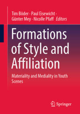 Böder / Eisewicht / Mey |  Formations of Style and Affiliation | eBook | Sack Fachmedien