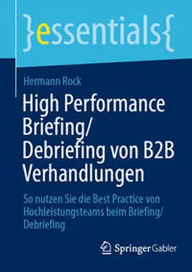 Rock |  High Performance Briefing/Debriefing von B2B Verhandlungen | eBook | Sack Fachmedien