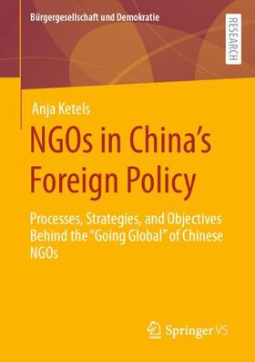 Ketels |  NGOs in China¿s Foreign Policy | Buch |  Sack Fachmedien