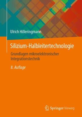 Hilleringmann |  Silizium-Halbleitertechnologie | Buch |  Sack Fachmedien