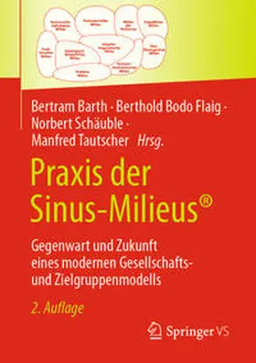 Barth / Flaig / Schäuble |  Praxis der Sinus-Milieus® | eBook | Sack Fachmedien