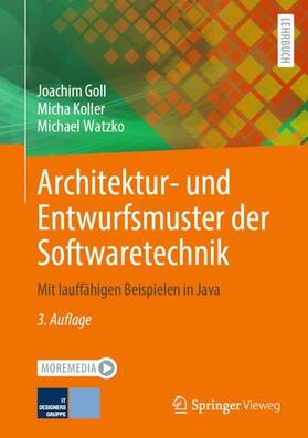 Goll / Watzko / Koller |  Architektur- und Entwurfsmuster der Softwaretechnik | Buch |  Sack Fachmedien