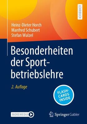 Horch / Walzel / Schubert |  Besonderheiten der Sportbetriebslehre | Buch |  Sack Fachmedien