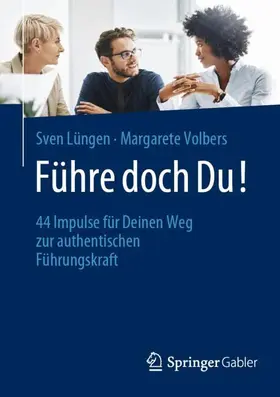 Volbers / Lüngen |  Führe doch Du! | Buch |  Sack Fachmedien