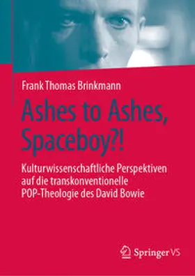 Brinkmann |  Ashes to Ashes, Spaceboy?! | eBook | Sack Fachmedien