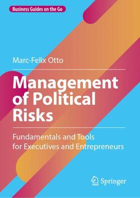 Otto |  Management of Political Risks | Buch |  Sack Fachmedien