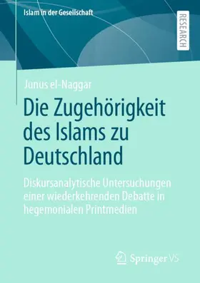 el-Naggar |  Die Zugehörigkeit des Islams zu Deutschland | Buch |  Sack Fachmedien