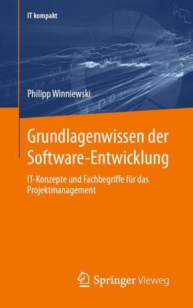 Winniewski |  Grundlagenwissen der Software-Entwicklung | Buch |  Sack Fachmedien