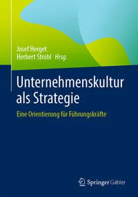 Herget / Strobl |  Unternehmenskultur als Strategie | eBook | Sack Fachmedien