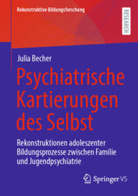 Becher |  Psychiatrische Kartierungen des Selbst | eBook | Sack Fachmedien