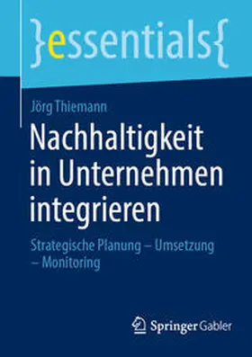 Thiemann |  Nachhaltigkeit in Unternehmen integrieren | eBook | Sack Fachmedien