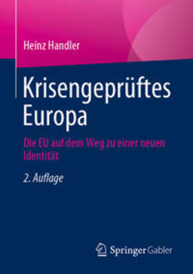 Handler |  Krisengeprüftes Europa | eBook | Sack Fachmedien