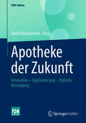 Matusiewicz |  Apotheke der Zukunft | eBook | Sack Fachmedien